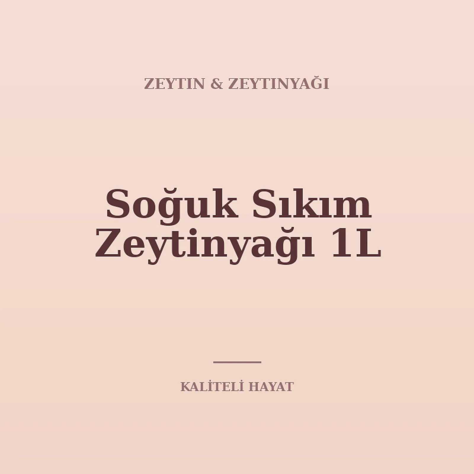 Soğuk Sıkım Zeytinyağı 1L