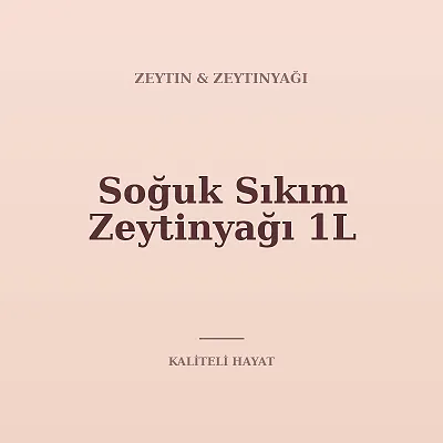 Soğuk Sıkım Zeytinyağı 1L