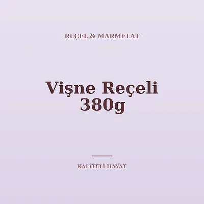 Vişne Reçeli 380g
