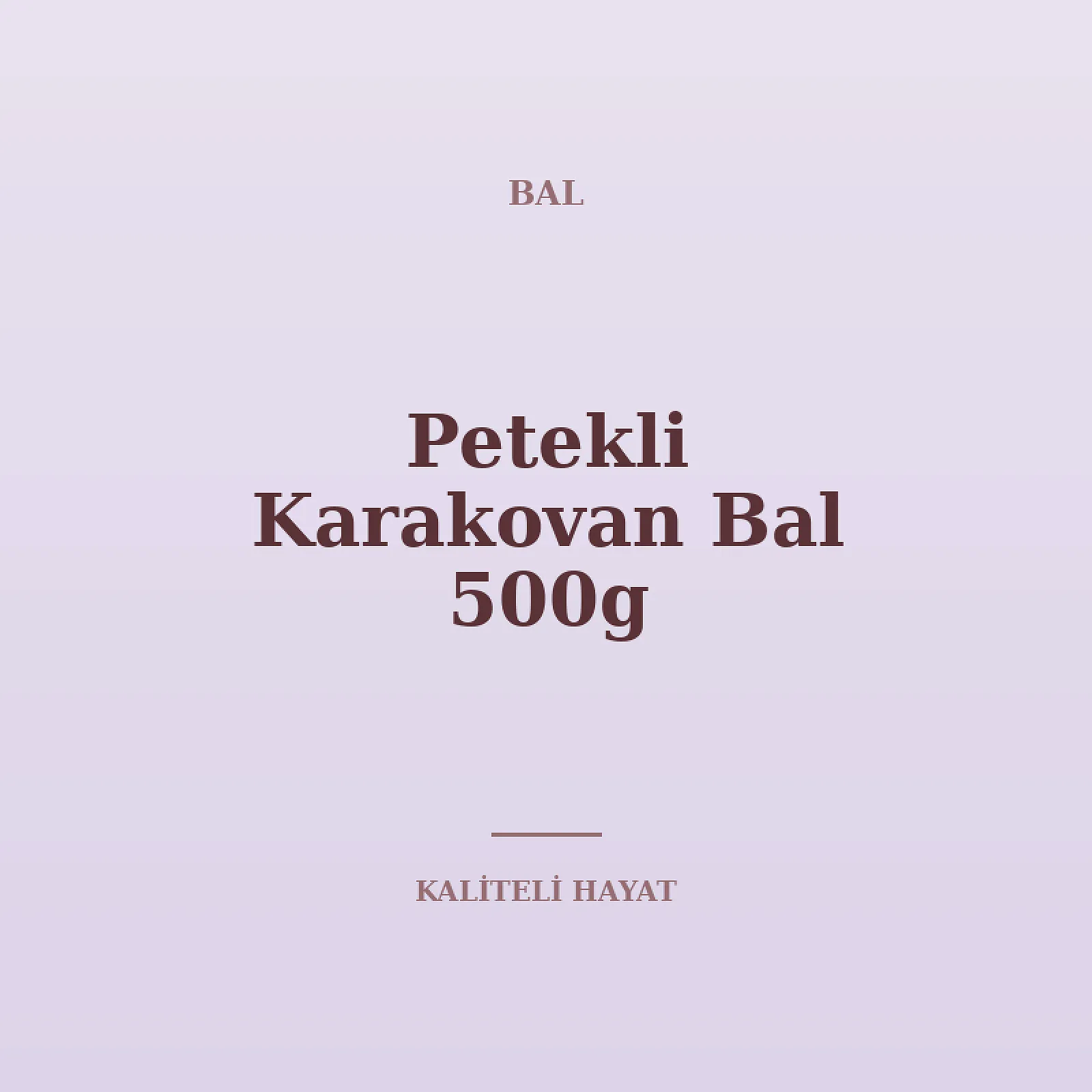 Petekli Karakovan Bal 500g