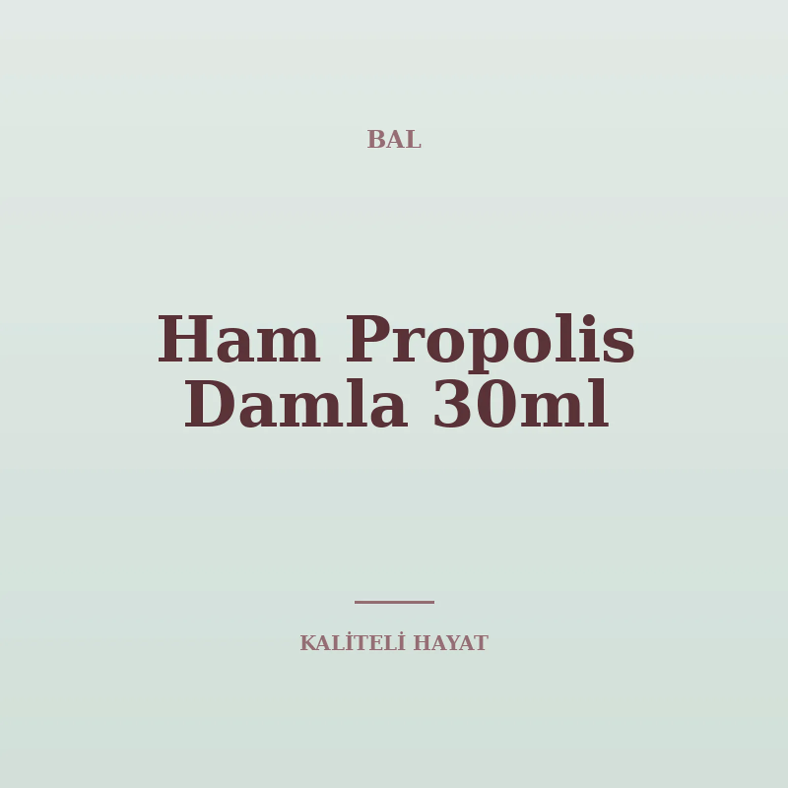 Ham Propolis Damla 30ml