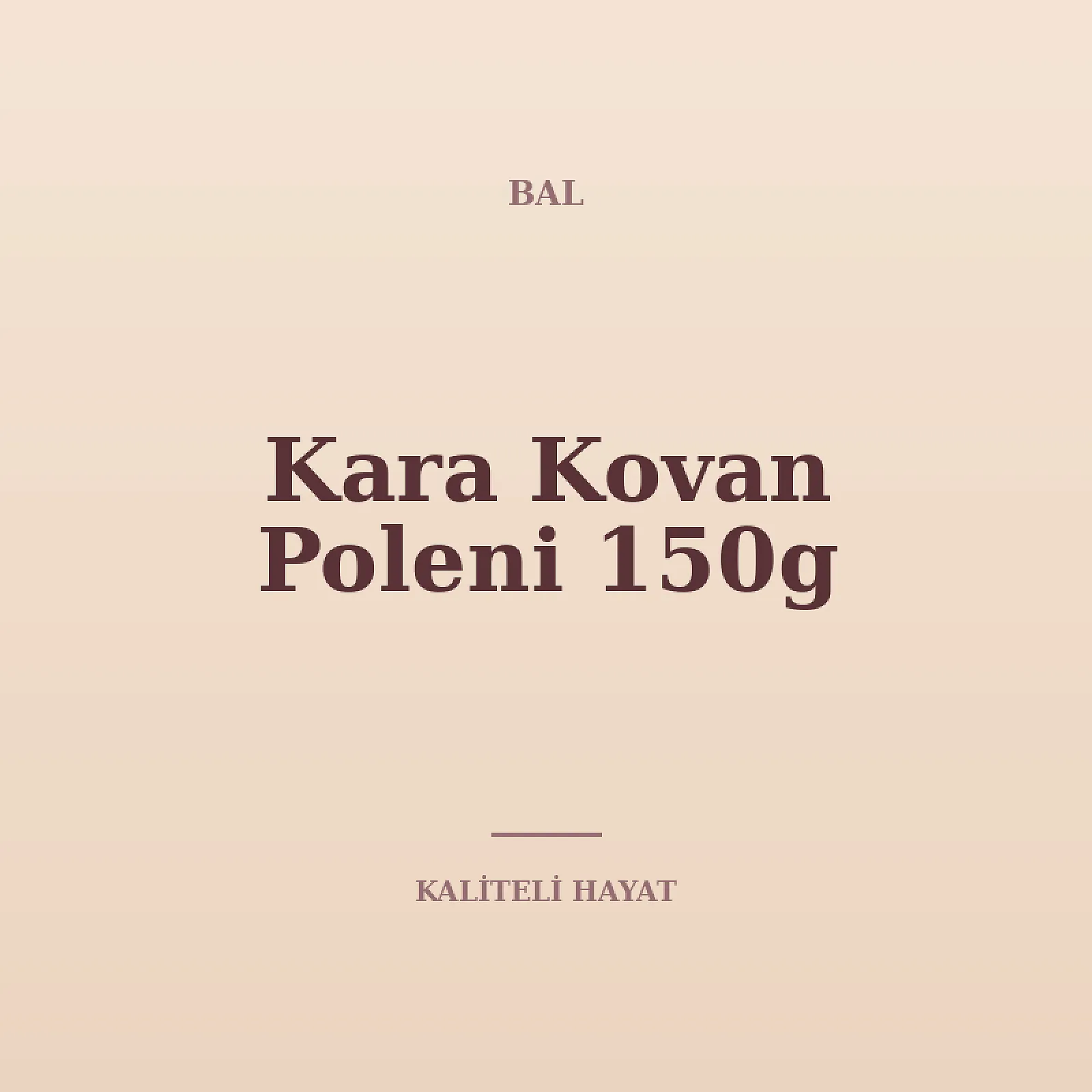 Kara Kovan Poleni 150g