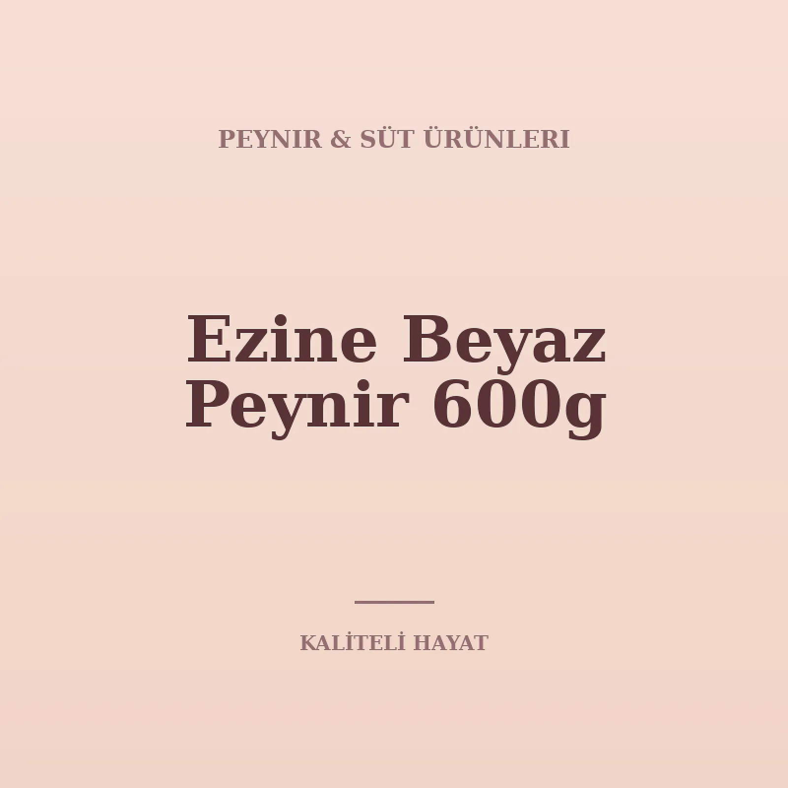 Ezine Beyaz Peynir 600g