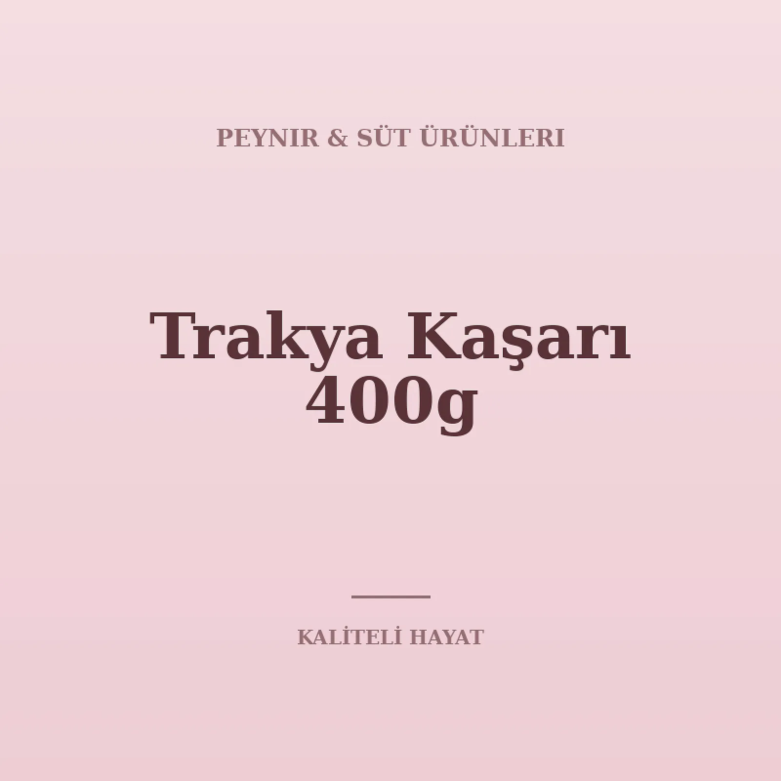 Trakya Kaşarı 400g