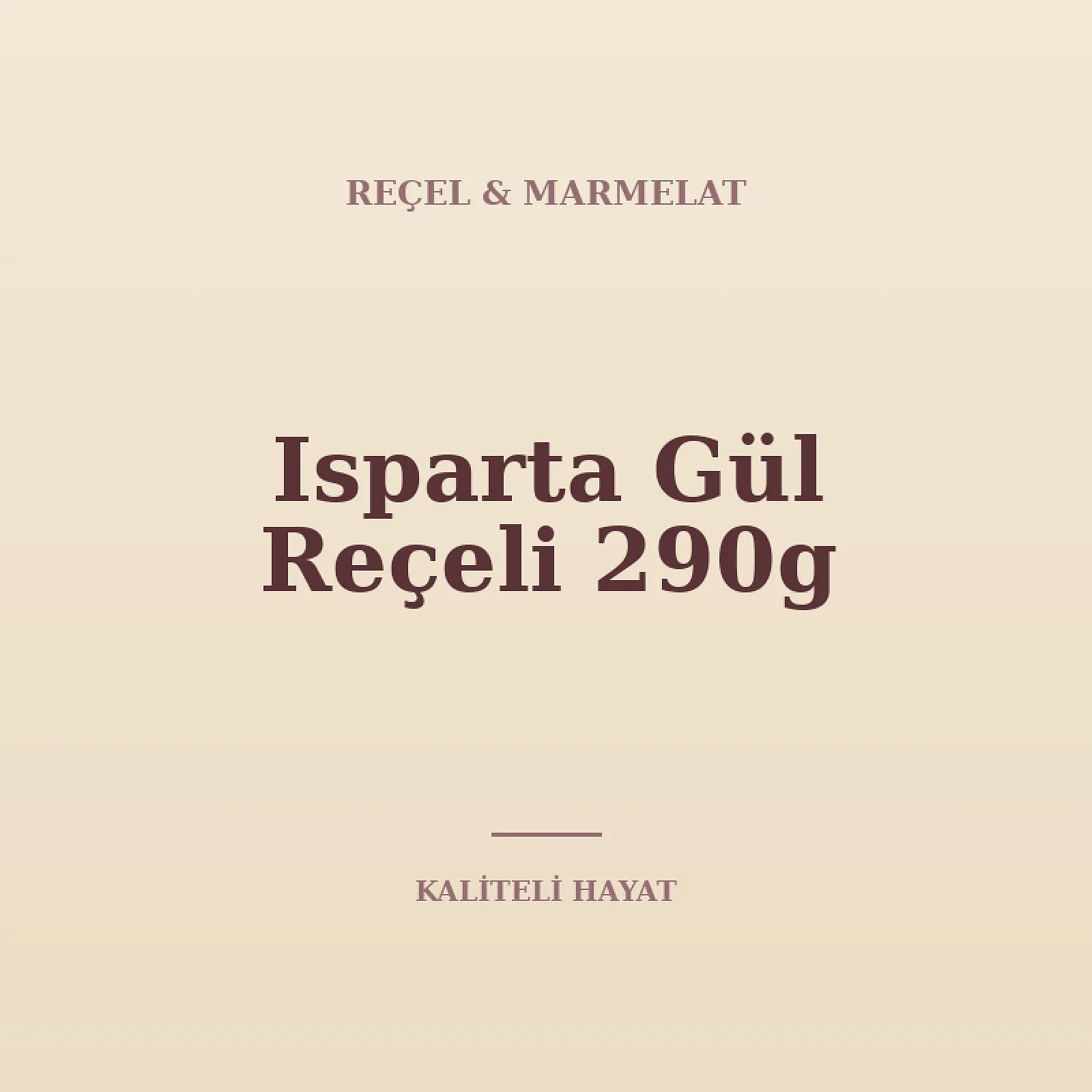 Isparta Gül Reçeli 290g