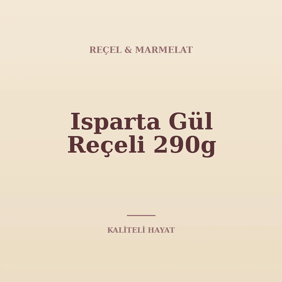 Isparta Gül Reçeli 290g