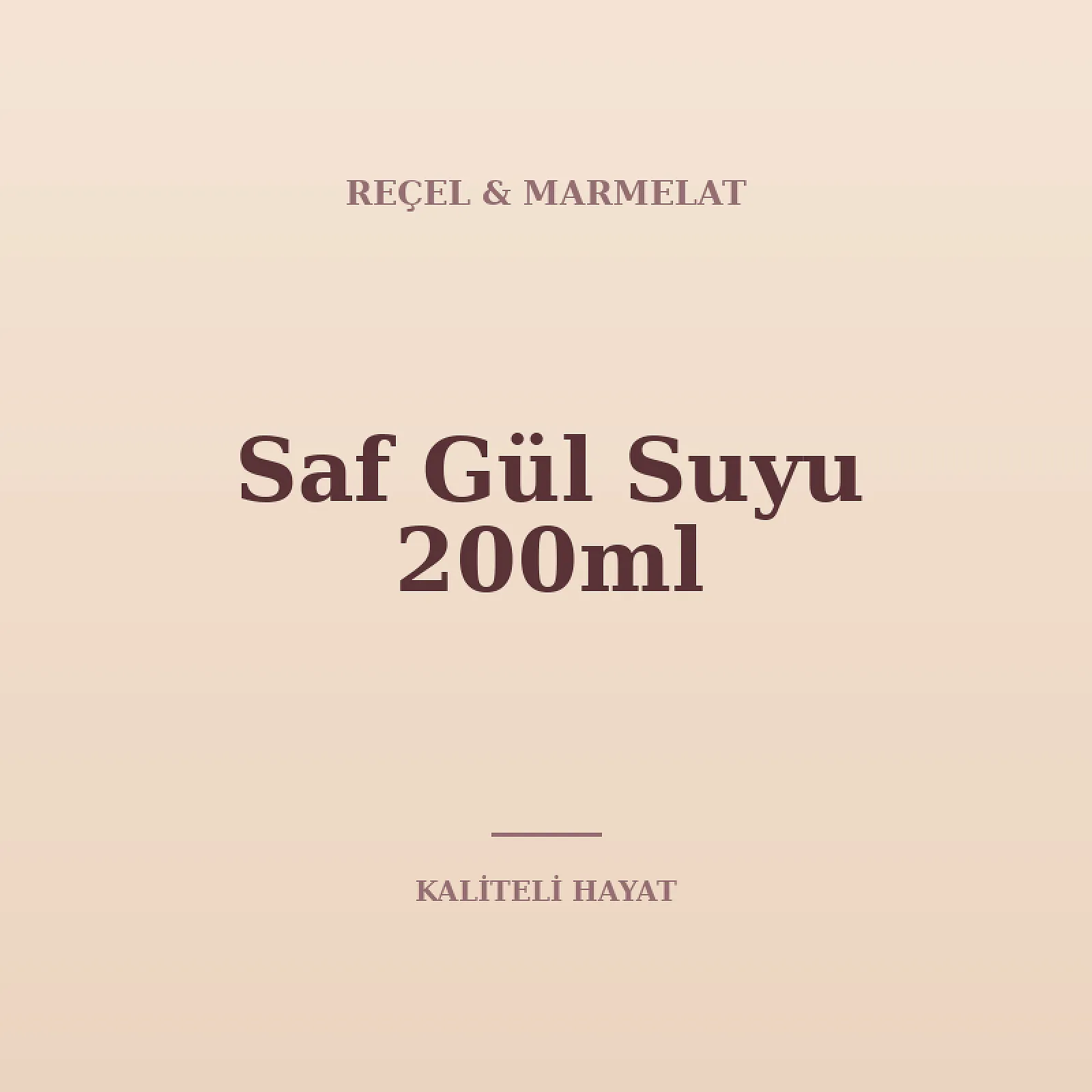 Saf Gül Suyu 200ml