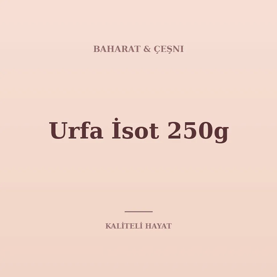 Urfa İsot 250g